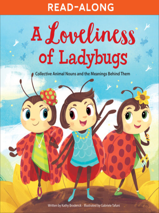 Title details for A Loveliness of Ladybugs by Kathy Broderick - Available